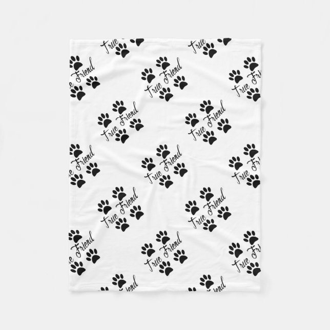 Dog Paw Print True Friends Text Fleece Blanket (Front)