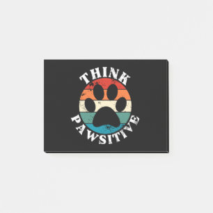 Dog Paw Think Pawsitive Post-it Notes