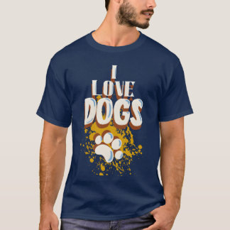Dog Person Design I Love Dogs girl friend T-Shirt