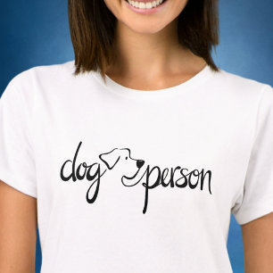 Dog Person Modern Hand-Lettered Script Women White T-Shirt