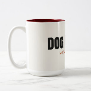 Dog Person With a Coffee Problem Two Tone Mug