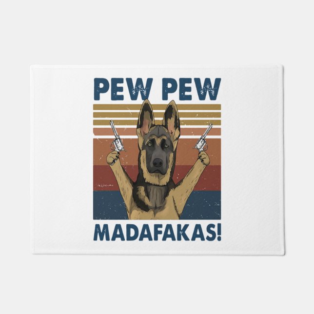 DOG PEW PEW MADAFAKAS VINTAGE RETRO   DOORMAT (Front)