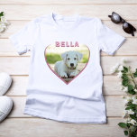 Dog Photo Name Pink Heart T-Shirt<br><div class="desc">Dog Photo Name Pink Heart T-Shirt. A photo in a shape of a heart. It`s a great t-shirt for a girl with a dog.</div>