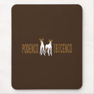 dog-Podenco Ibicenco Mouse Pad