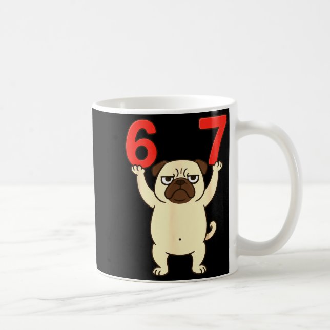 Dog Pug Funny 67 Meme Six Seven  Coffee Mug (Right)