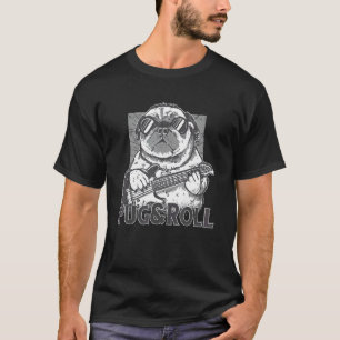 Dog Pug Gifts Lover Roll Guitar Rockstar T-Shirt