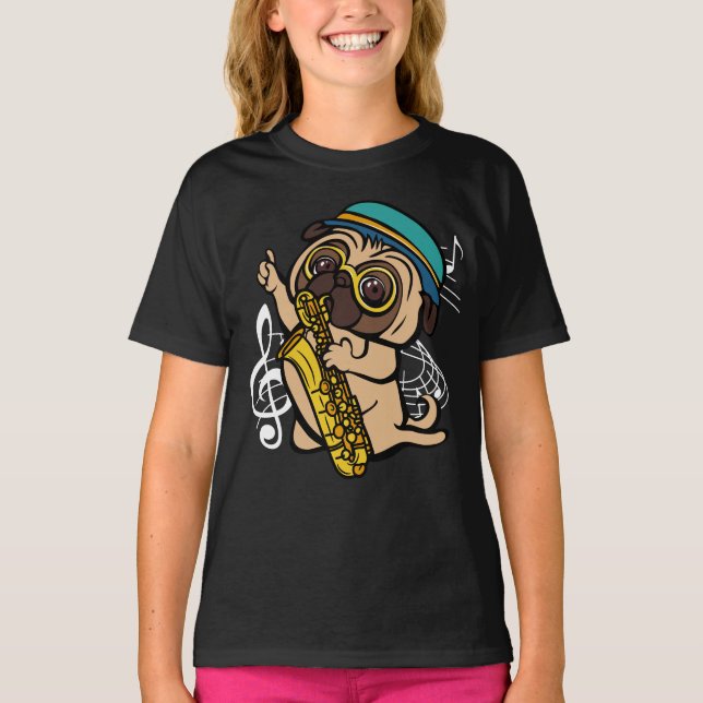 Dog Pug Playing Saxophone Musician Girl T-Shirt (Front)