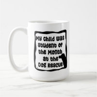 Dog Rescue Student of Month Mum Puppy Pride