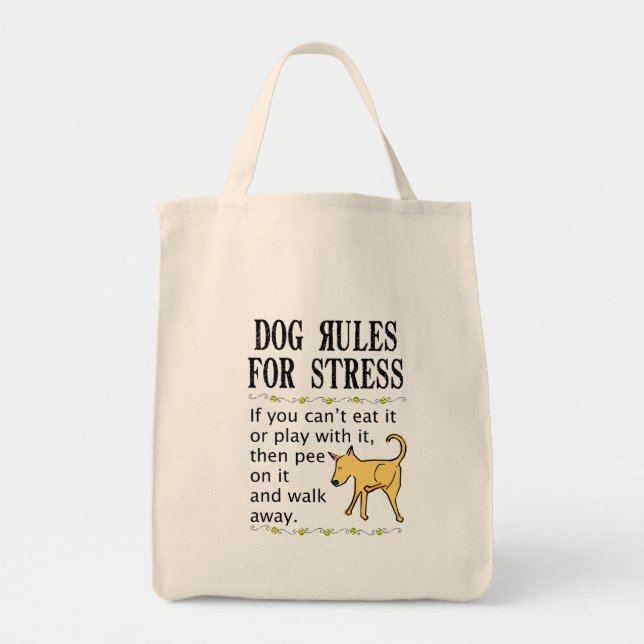 Dog Rules for Stress Tote Bag (Front)