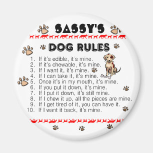 Dog Rules Magnet
