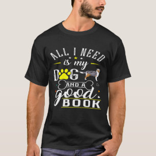dog Saying Love Books Reading Bookworm T-Shirt