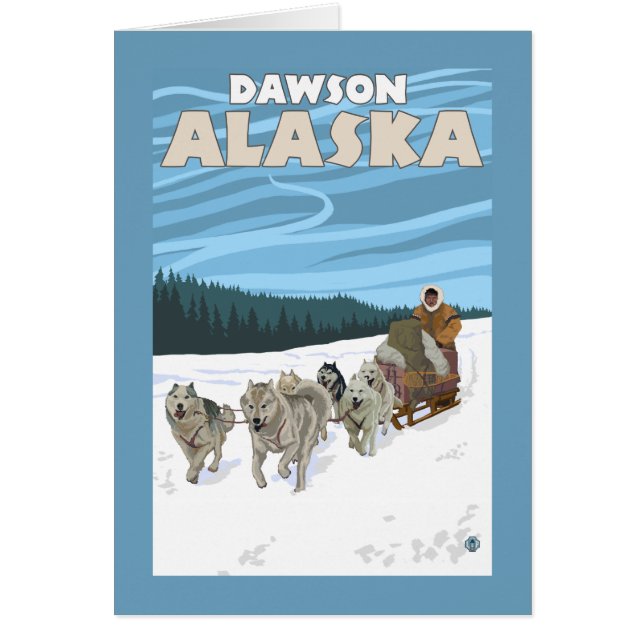 Dog Sledding Scene - Dawson, Alaska (Front)