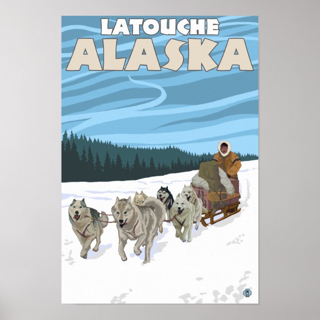 Dog Sledding Scene - Latouche, Alaska Poster (Front)