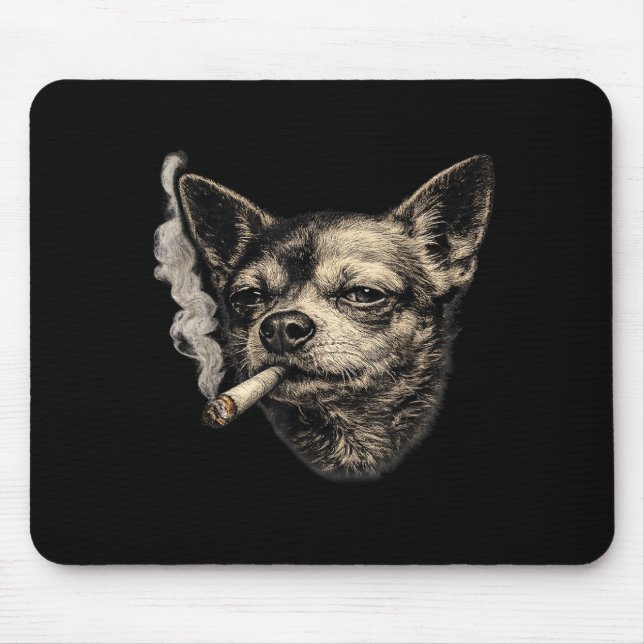 Dog smoking cigarette funny chihuahua meme funny  mouse pad (Front)