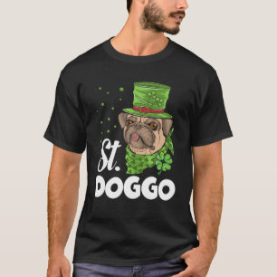 Dog St Patrick's Day St. Doggo Irish Pug Puppy Dog T-Shirt