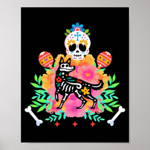 Dog Sugar Skull Dia De Los Muertos Day Of The Poster
