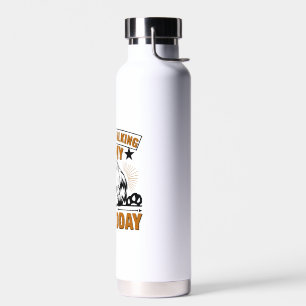 Dog T Shirt I M ONLY TALKING TO MY DOG TODAY Water Bottle