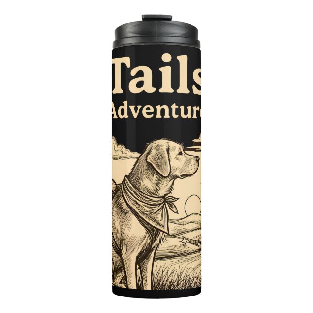 Dog Tails of Adventure Funny Dog Lover Hiking  Thermal Tumbler (Front)
