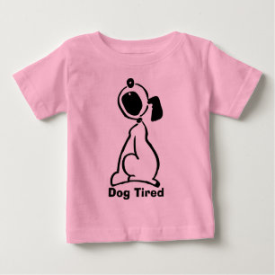 Dog Tired Baby T-Shirt