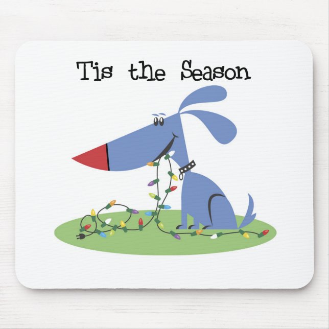 Dog Tis the Season Holiday Tshirts and Gifts Mouse Pad (Front)