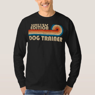 DOG TRAINER Funny Job Title Profession Birthday Wo T-Shirt