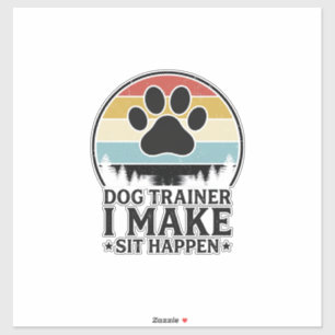 Dog Trainer I Make Sit Happen Vintage Paw Shirt_1