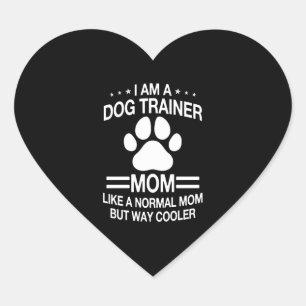 Dog Trainer Mum For Women Heart Sticker