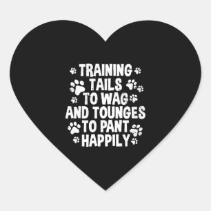 Dog Trainer Quote Heart Sticker