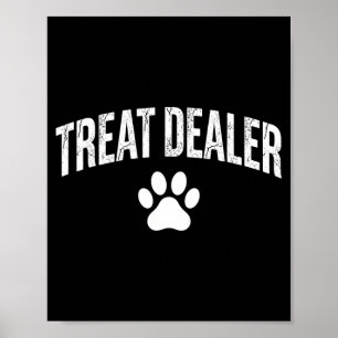 Dog Treat Er Funny Humour Dog Owner Dog Treats Dog Poster