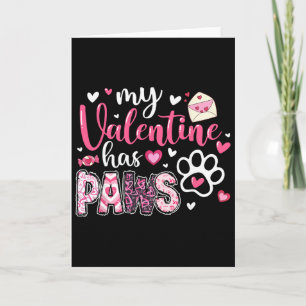 Dog Valentine My Valentine Has Paws Dog Mum Women Card