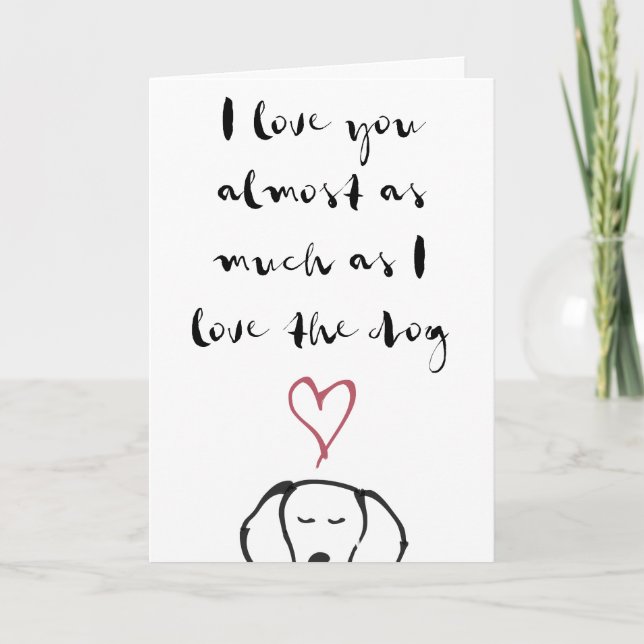 Dog Valentine's Day Card (Front)