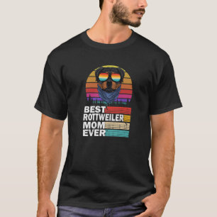 Dog Vintage Best Rottweiler Mum Ever Mothers Day F T-Shirt
