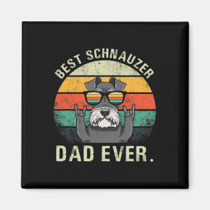 Dog Vintage Best Schnauzer Dad Ever Shirt Fathers Magnet