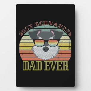 Dog Vintage Best Schnauzer Dad ever Tshirt Fathers Plaque