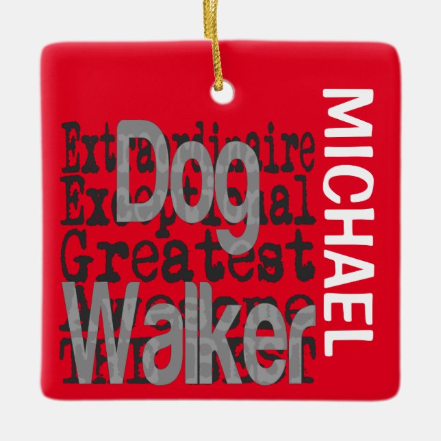 Dog Walker Extraordinaire CUSTOM Ceramic Ornament (Front)