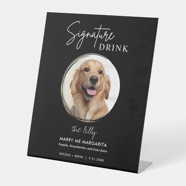 Dog Wedding Signature Drinks  Pedestal Sign (Front)