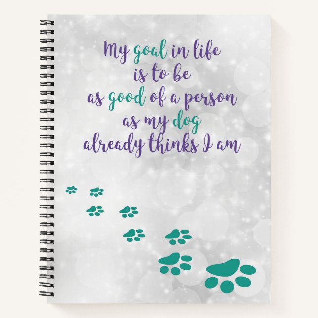 Dog Wisdom Inspirational Notebook (Front)