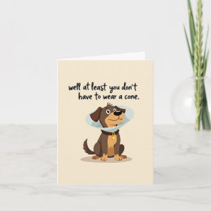 Dog with a cone funny get well card