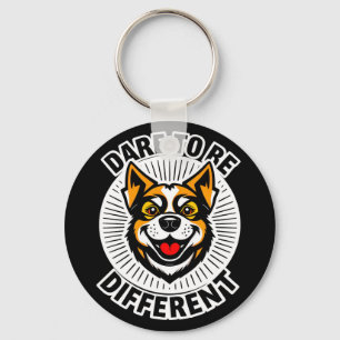Dog with Motivational Text "Dare to Be Different" Key Ring