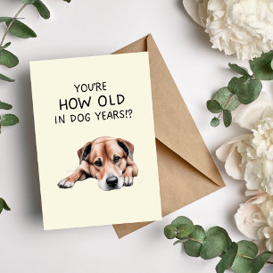 Dog Years Birthday Card
