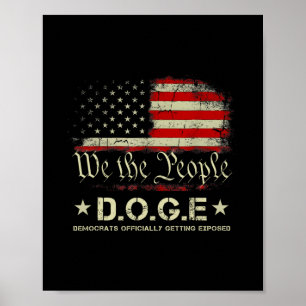 Doge Democrats Officially Getting Exposed Trump 20 Poster