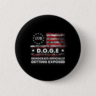 Doge Democrats Officially Getting Exposed Trump 2 6 Cm Round Badge
