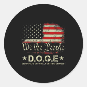 Doge Democrats Officially Getting Exposed Trump 2 Classic Round Sticker