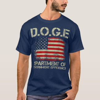 DOGE DOGE Departt Of Governt Efficiency USA Flag T-Shirt