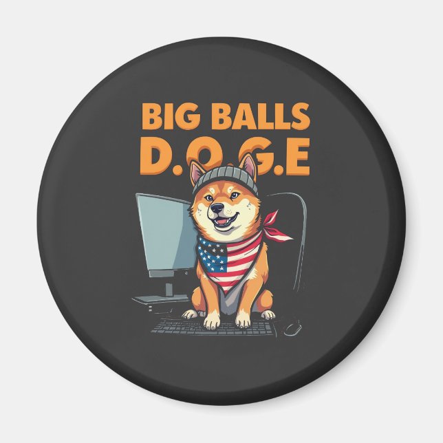 Doge epartment of government Efficiency  Magnet (Front)