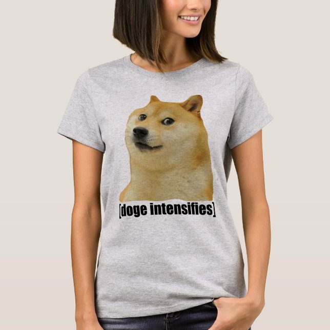 Doge intensifies meme Doggo Shiba Inu #Dogright T-Shirt (Front)
