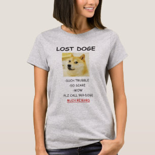 Doge Lost Doggo meme MUCH REWARD! T-Shirt