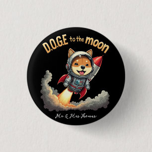 Doge to the Moon The Ultimate Dogecoin Journey 3 Cm Round Badge