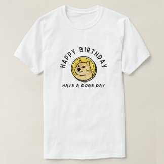 Dogecoin Birthday Gift Crypto Investor Meme Design T-Shirt