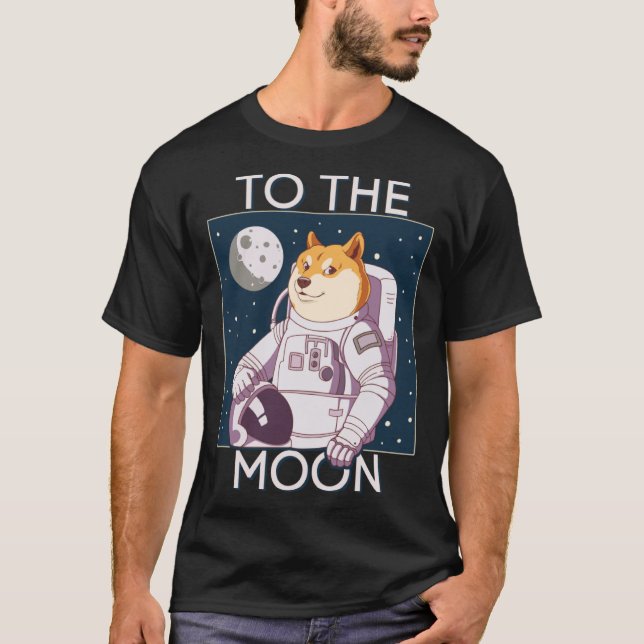 Dogecoin Dog Astronaut To the Moon Blockchain HODL T-Shirt (Front)